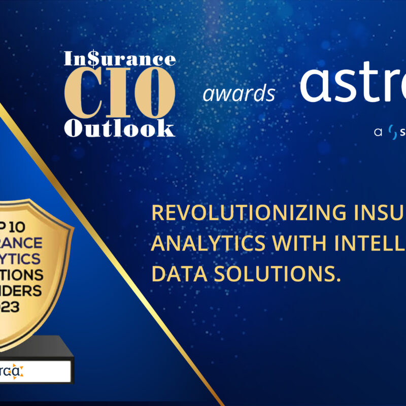 Astraa CIO Outlook Insurance Award